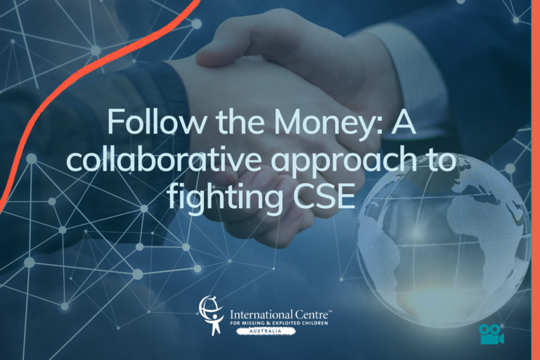 ‘Follow the Money’: A collaborative approach to fighting CSE